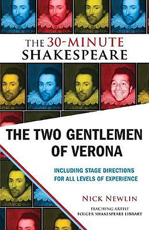 The Two Gentlemen of Verona: The 30Minute Shakespeare,Used