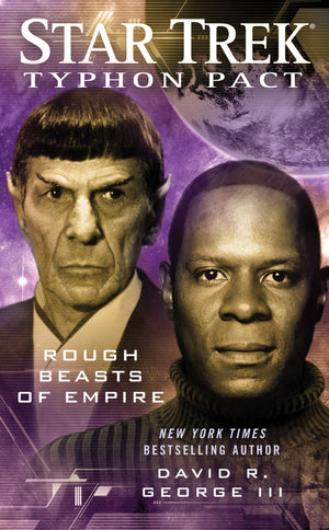 Rough Beasts Of Empire (Star Trek, Typhon Pact #3)