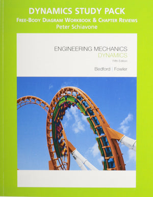 Engineering Mechanics: Dynamics Study Guide,Used