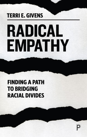 Radical Empathy: Finding A Path To Bridging Racial Divides