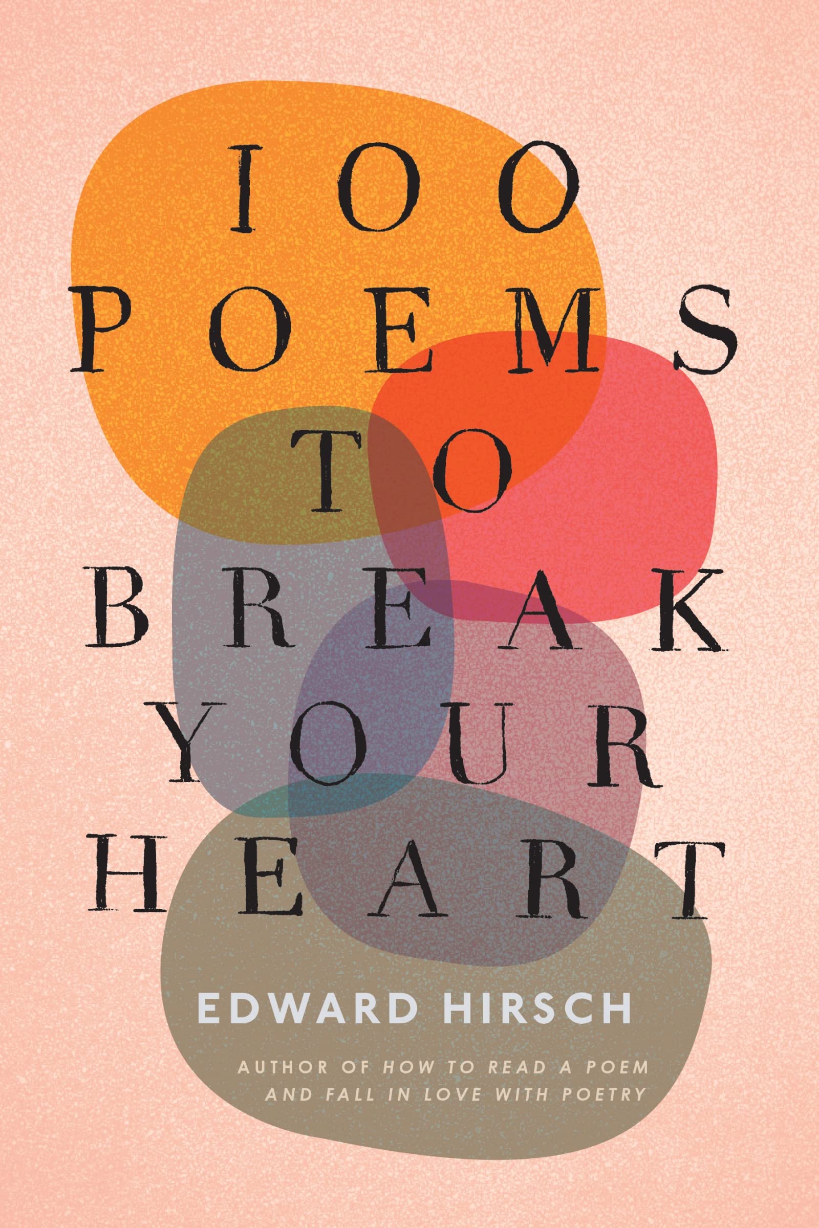 100 Poems To Break Your Heart,Used