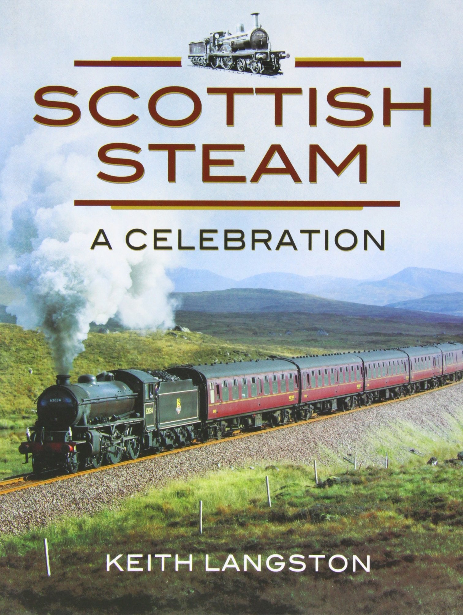 Scottish Steam: A Celebration,Used