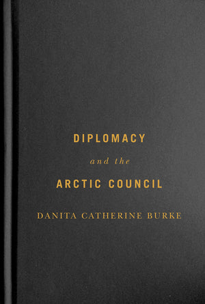 Diplomacy and the Arctic Council,Used