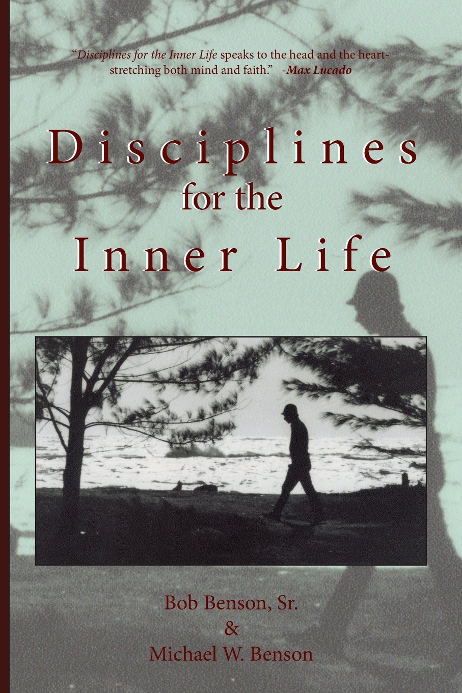 Disciplines for the Inner Life,Used