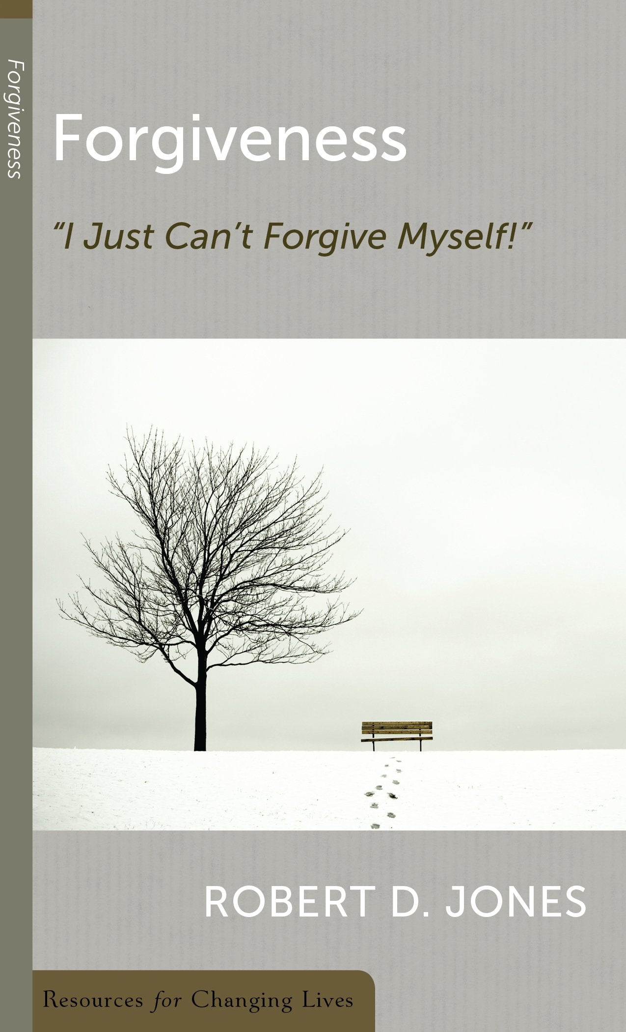 Forgiveness: I Just Cant Forgive Myself! (Resources for Changing Lives),Used