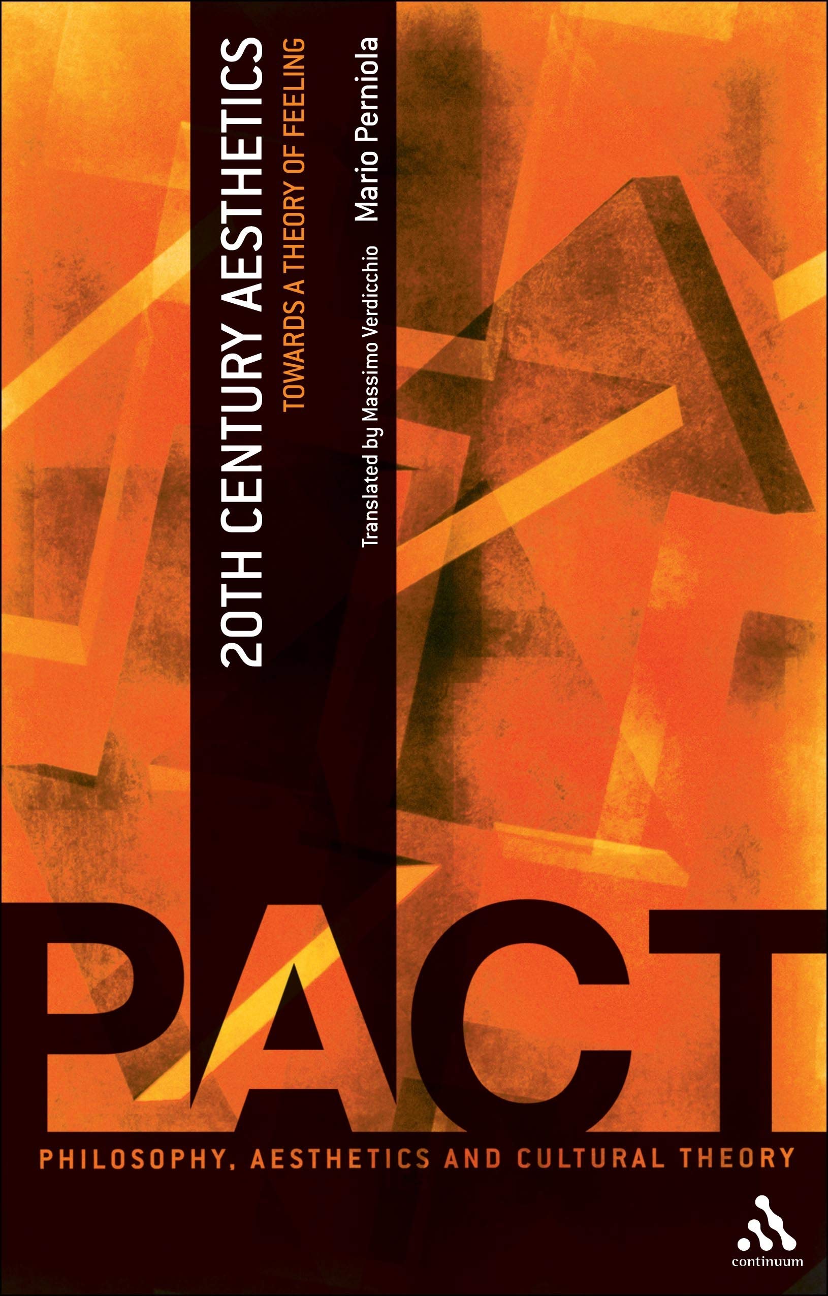 20Th Century Aesthetics: Towards A Theory Of Feeling (Philosophy, Aesthetics And Cultural Theory),Used