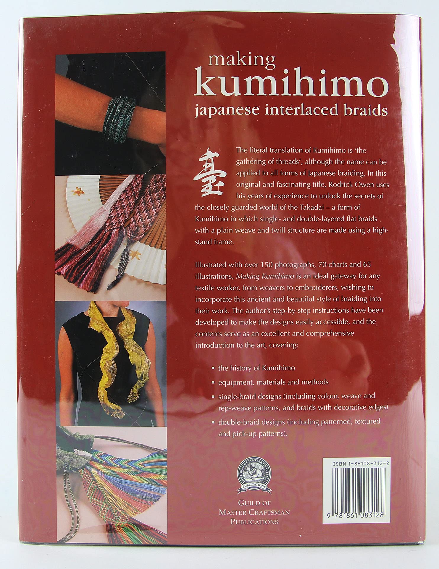 Guild of Master Craftsman Publications Ltd Making Kumihimo: Japanese Interlaced Braids Guidebook for Crafting Beautiful Braids