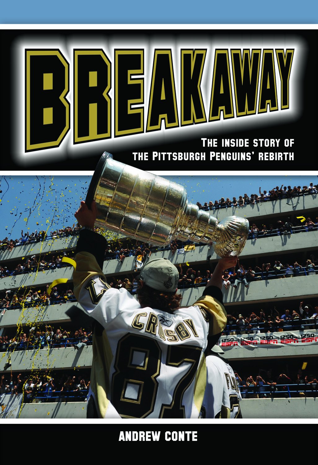 Breakaway: The Inside Story of a Hockey Team's Rebirth,Used