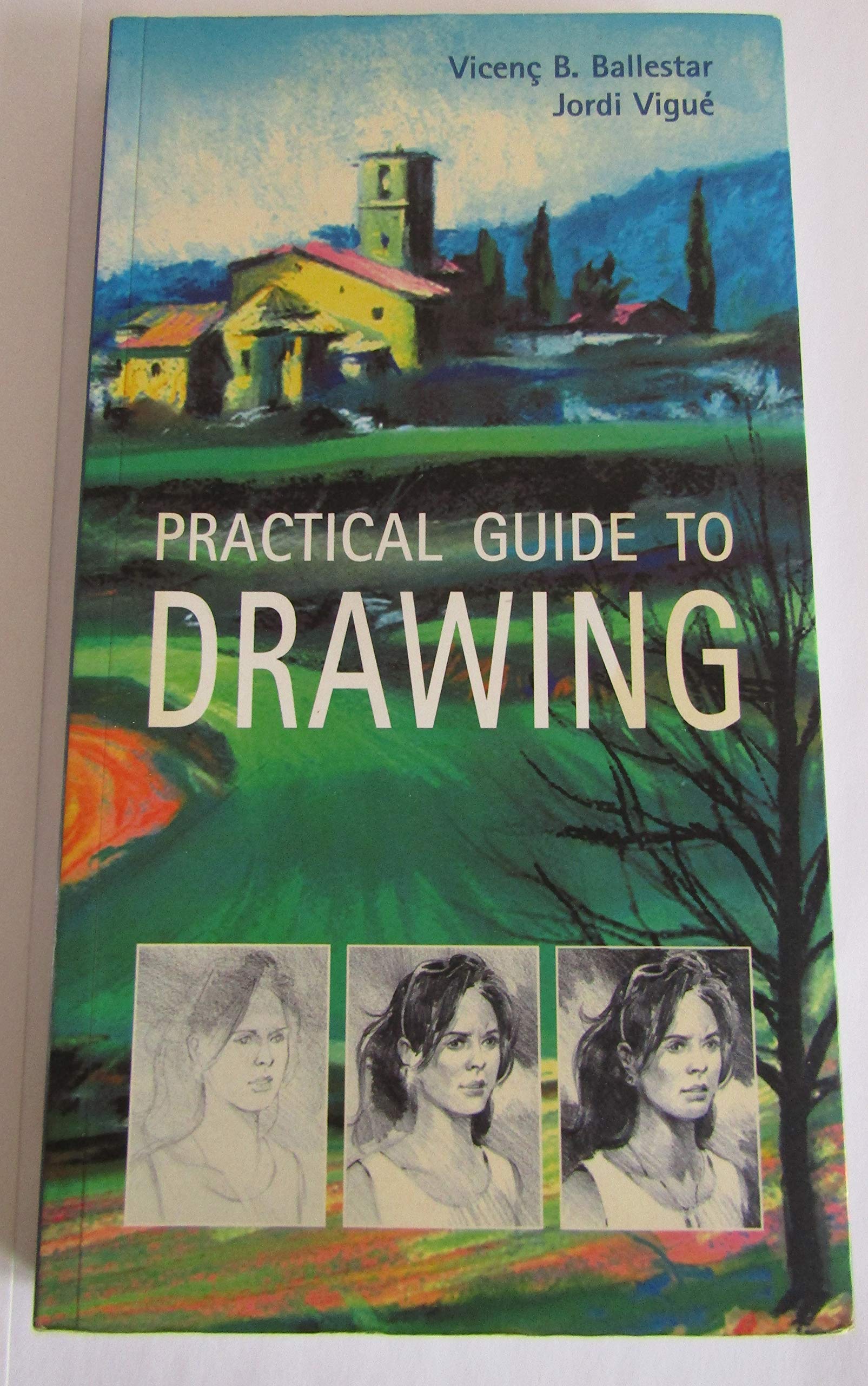 Practical Guide To Drawing,Used