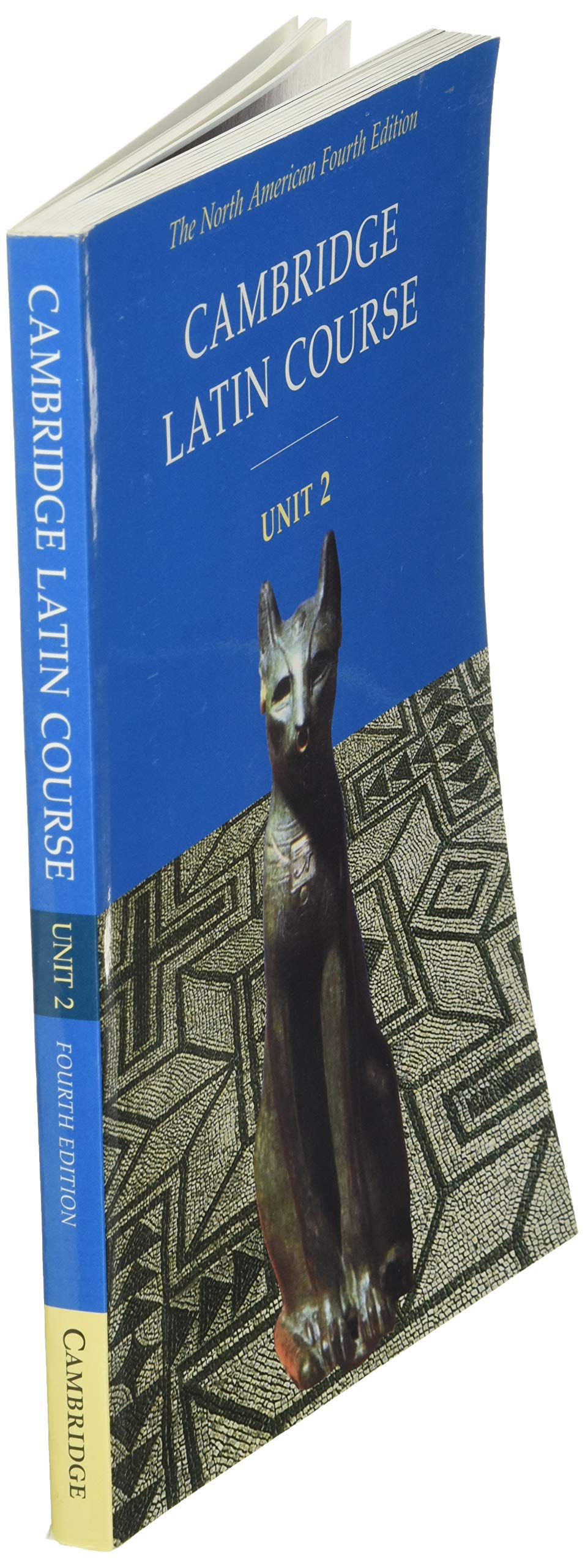 Cambridge Latin Course, Unit 2: The North American, 4Th Edition (North American Cambridge Latin Course) (English And Latin Editi