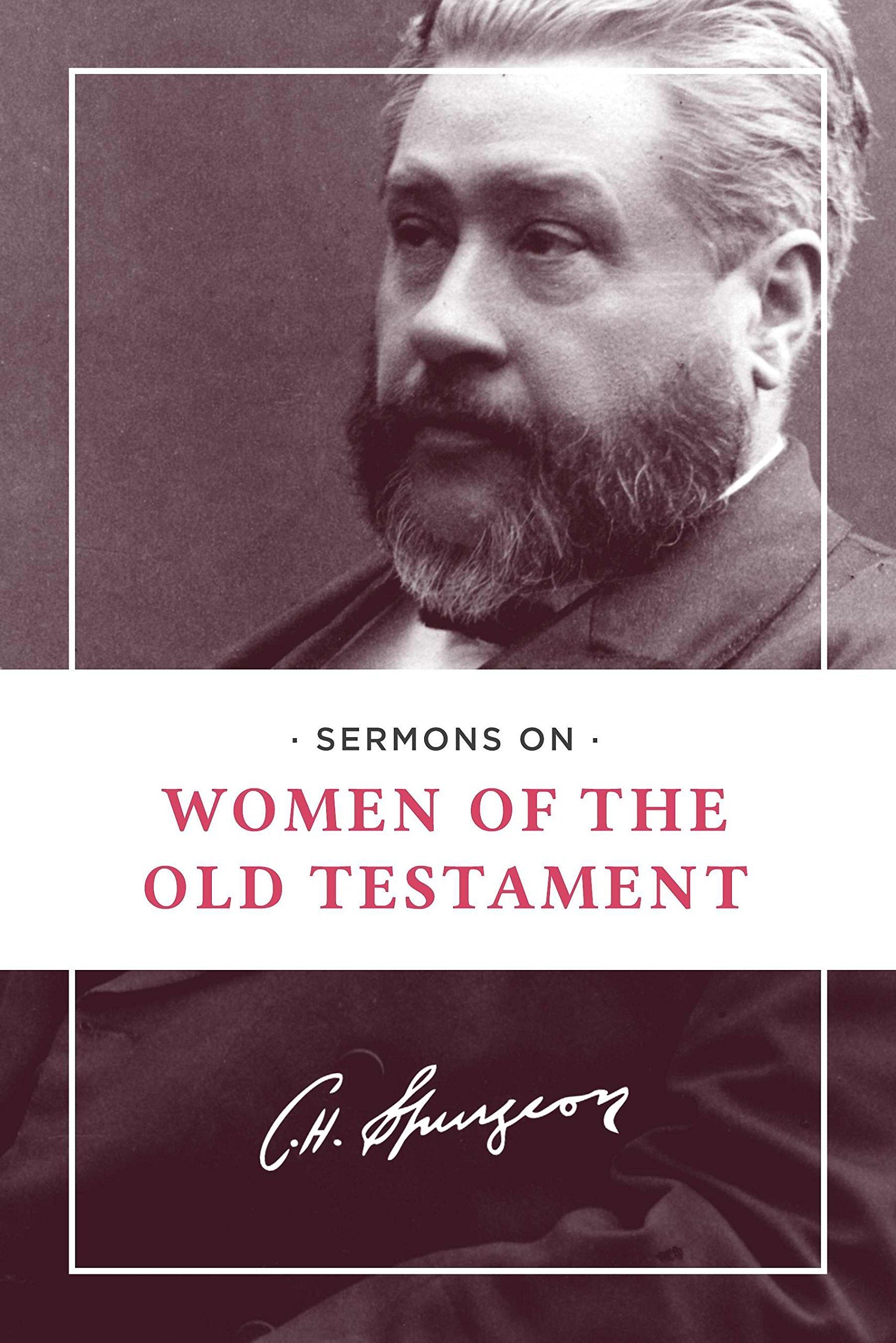 Sermons on Women of the Old Testament,Used