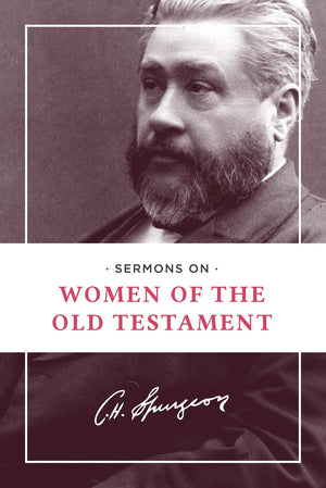 Sermons on Women of the Old Testament,Used