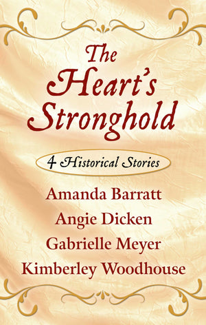 The Heart's Stronghold: 4 Historical Stories (Thorndike Press Large Print Christian Romance),Used