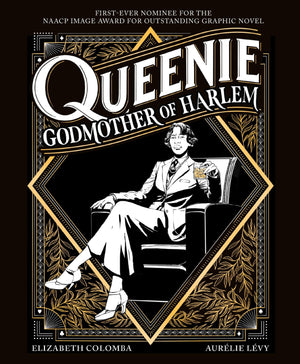 Queenie: Godmother Of Harlem: A Graphic Novel