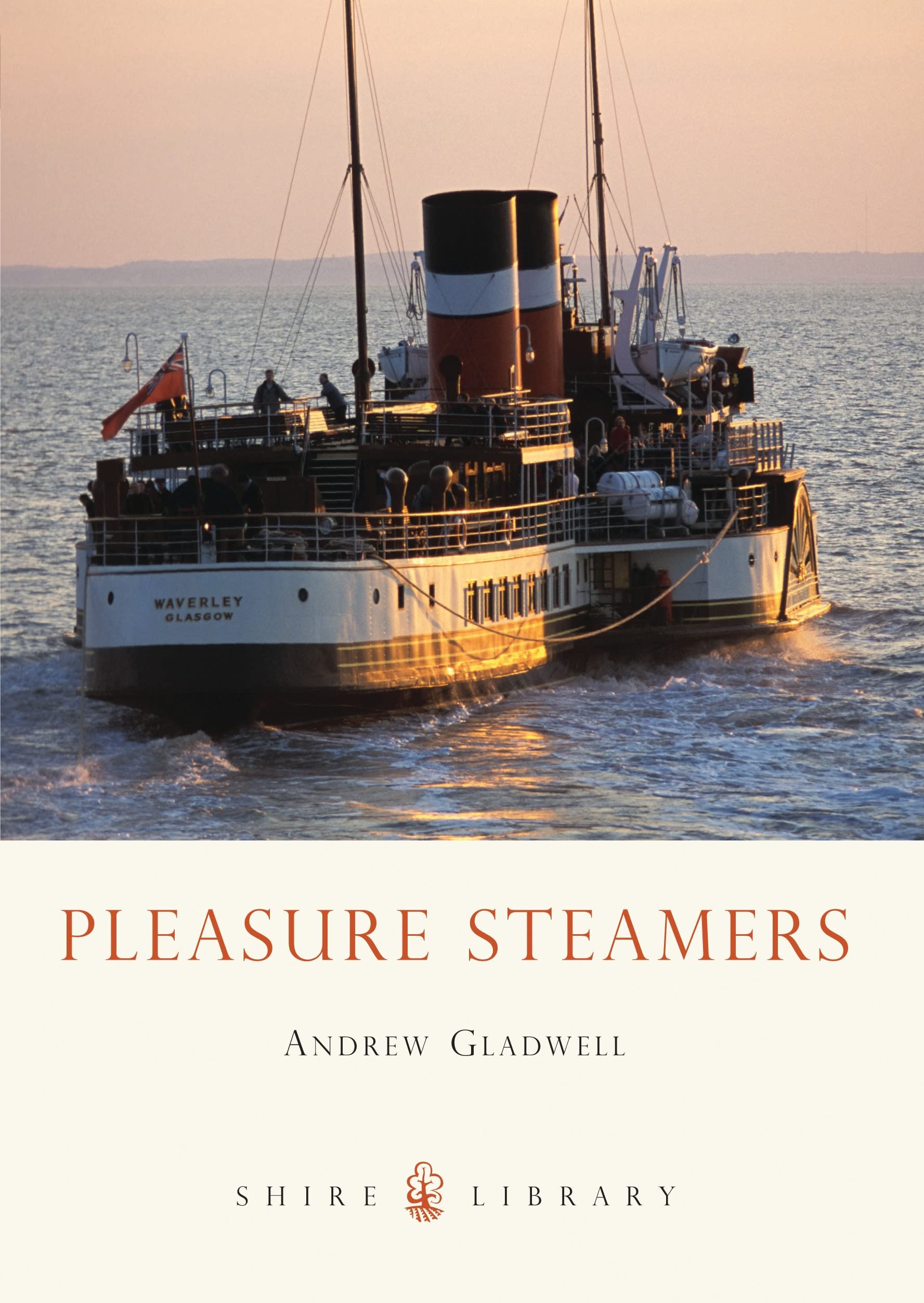 Pleasure Steamers (Shire Library),Used