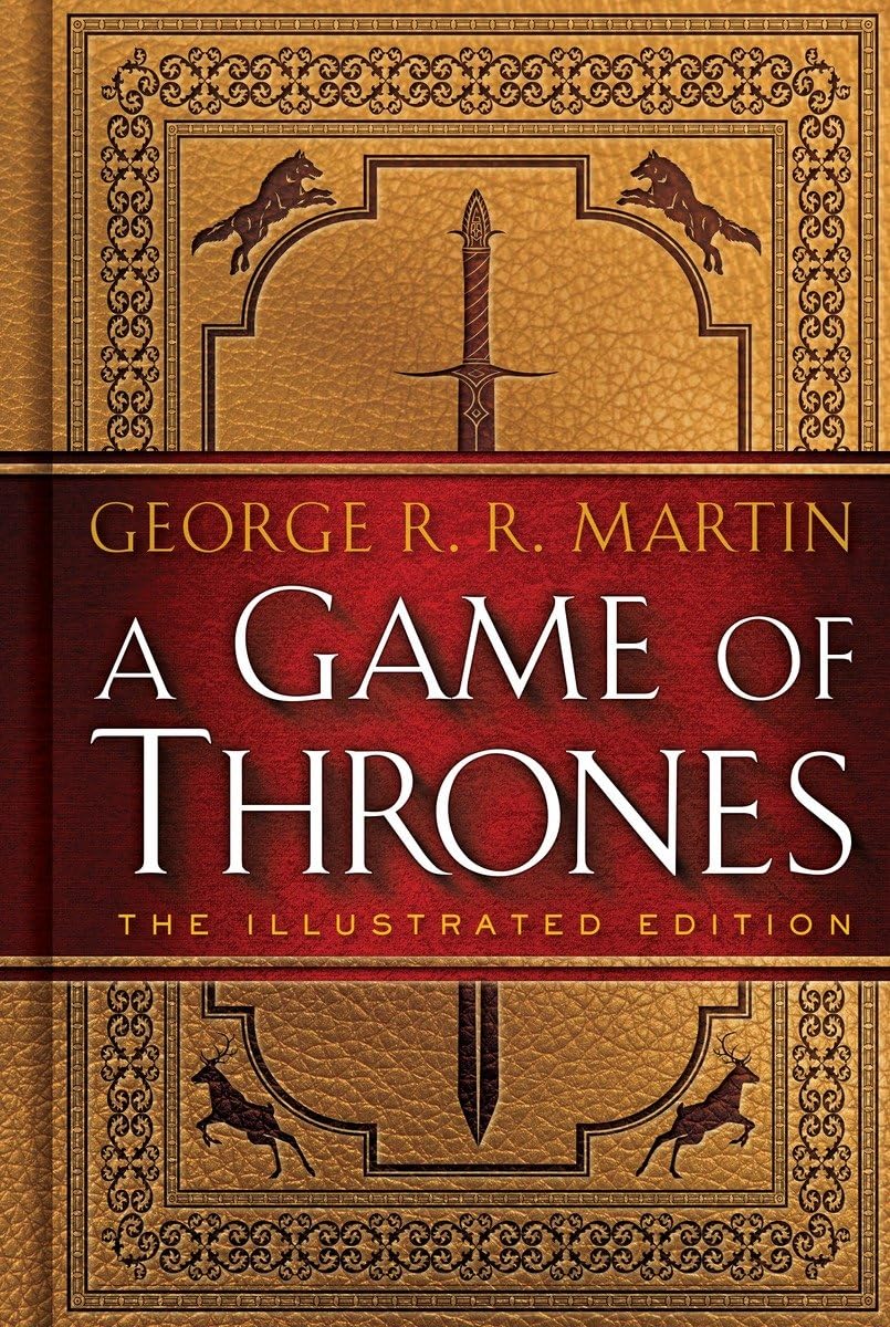 A Game of Thrones: The Illustrated Edition (A Song of Ice and Fire Illustrated Edition),New