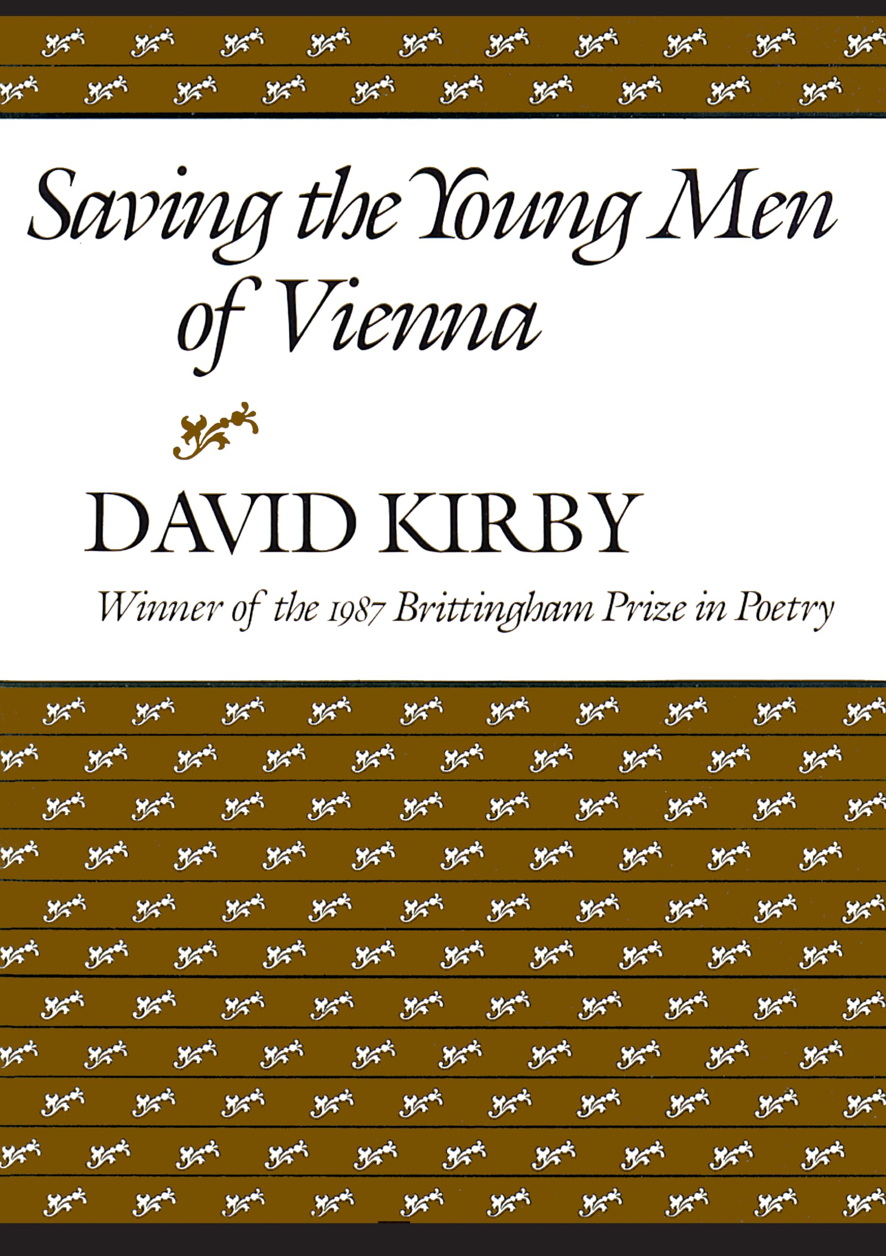 Saving The Young Men Of Vienna (Volume 1987) (Wisconsin Poetry Series),Used