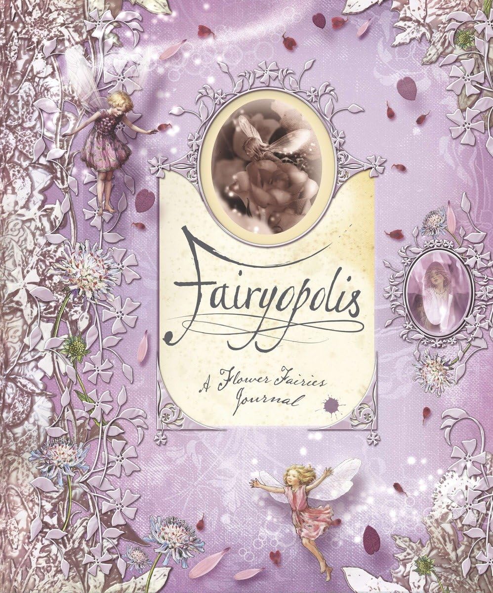 Fairyopolis: A Flower Fairies Journal,New