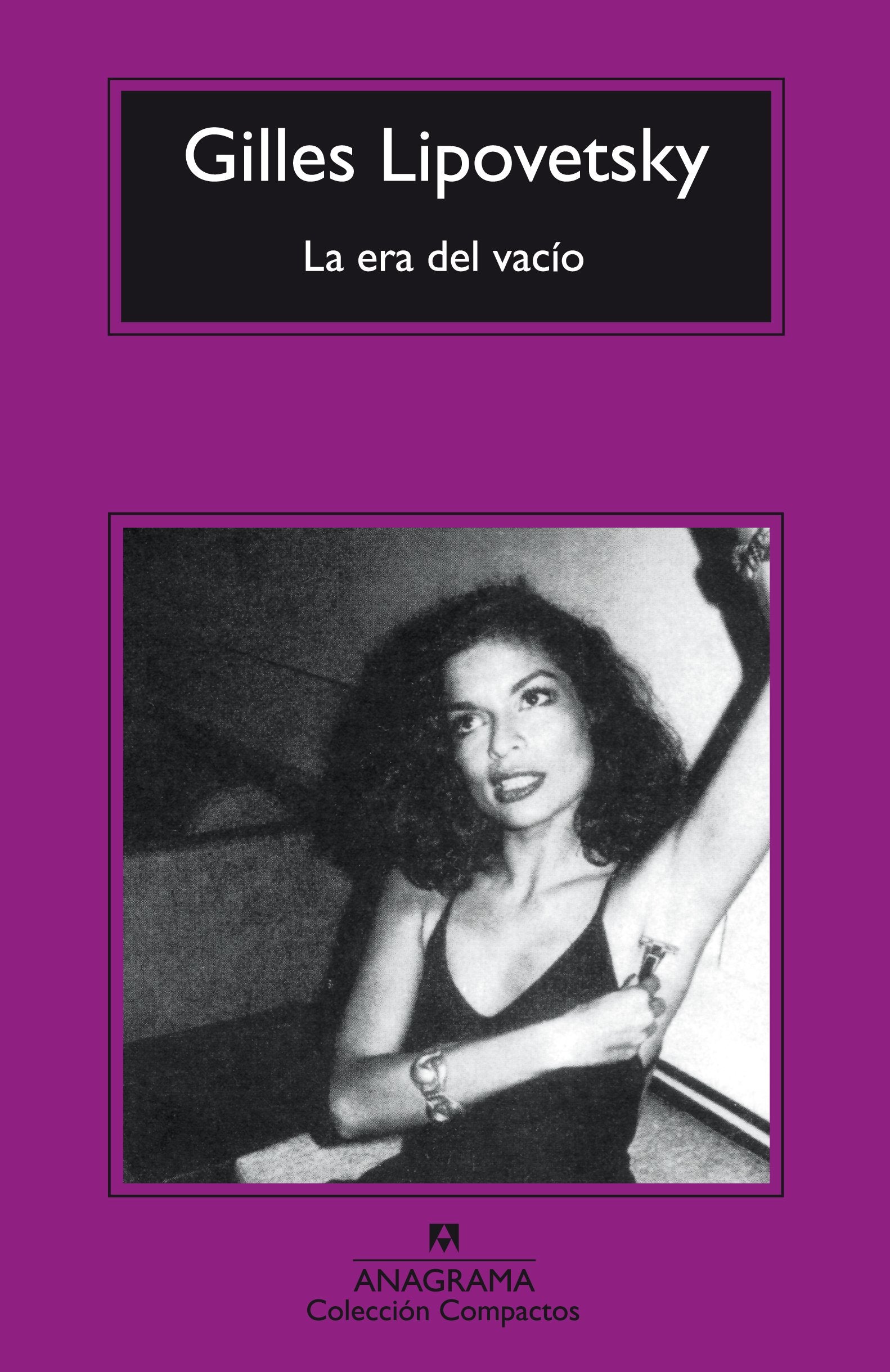 La era del vaco (Spanish Edition),Used