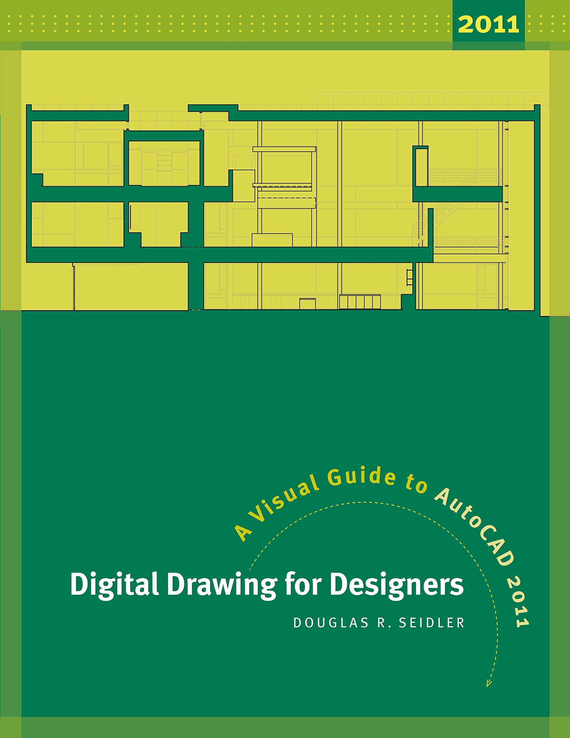 Digital Drawing for Designers: A Visual Guide to AutoCAD 2011,Used