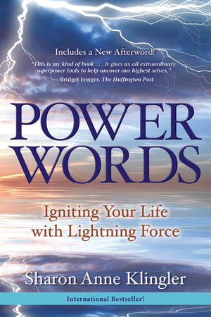 Power Words: Igniting Your Life With Lightning Force