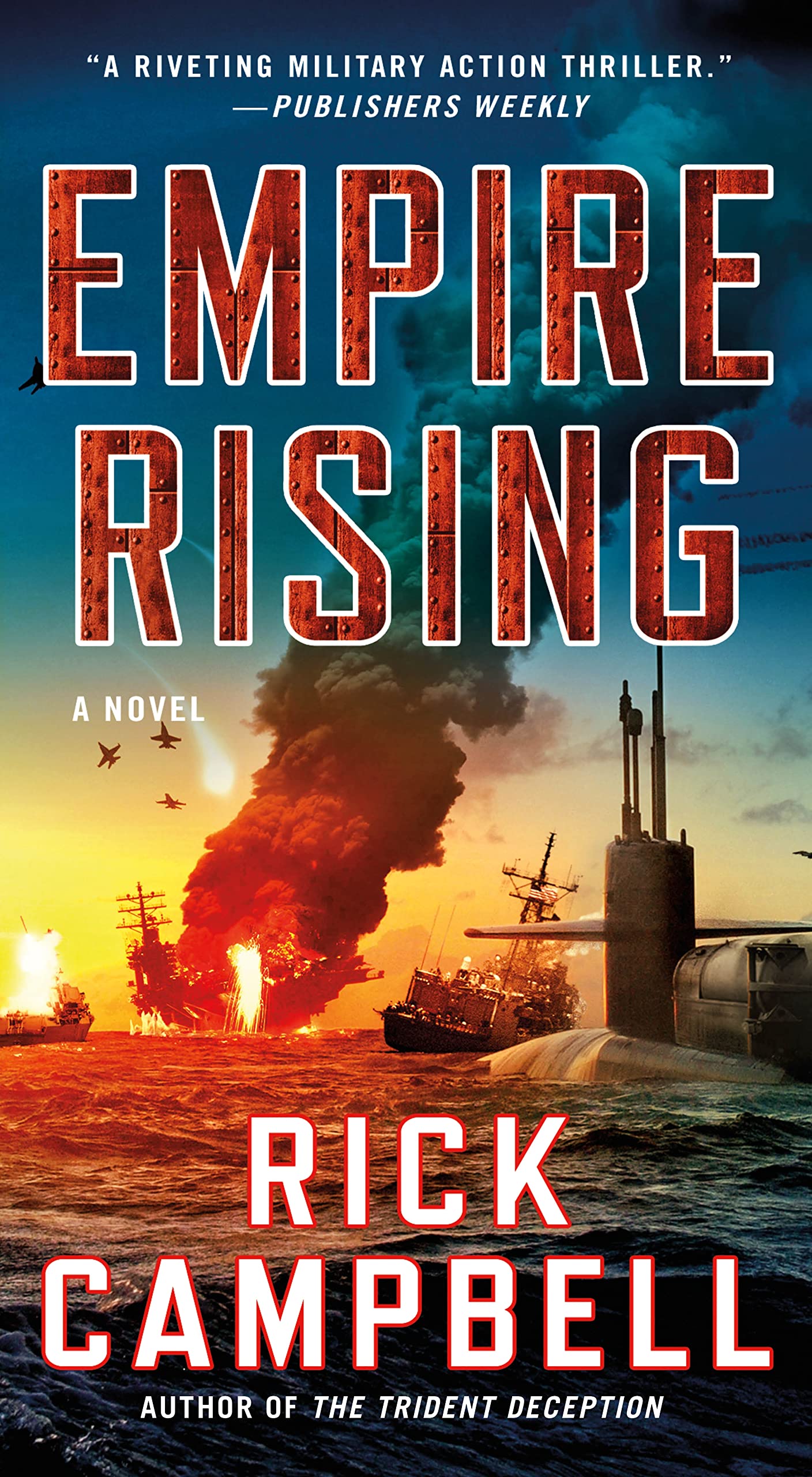 Empire Rising: A Novel (Trident Deception Series, 2)