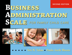 Business Administration Scale For Family Child Care (Bas),New