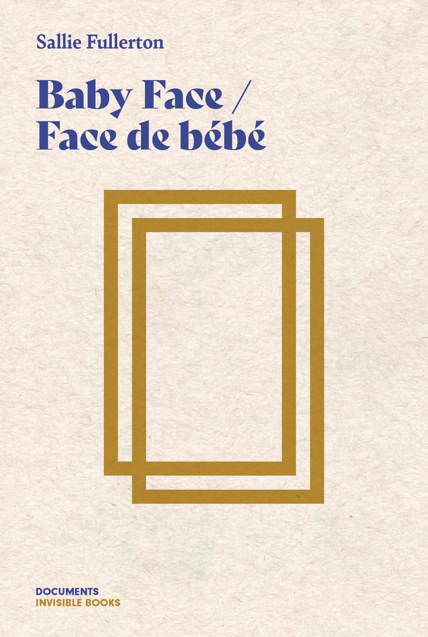 Baby Face / Face De Bb (Documents, 1)