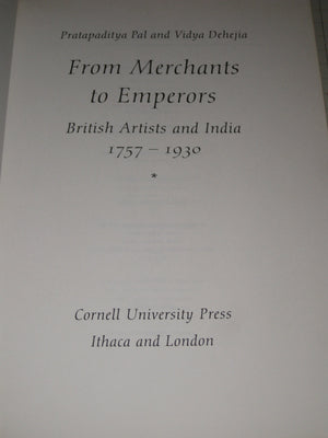 From Merchants To Emperors: British Artists And India, 17571930,New