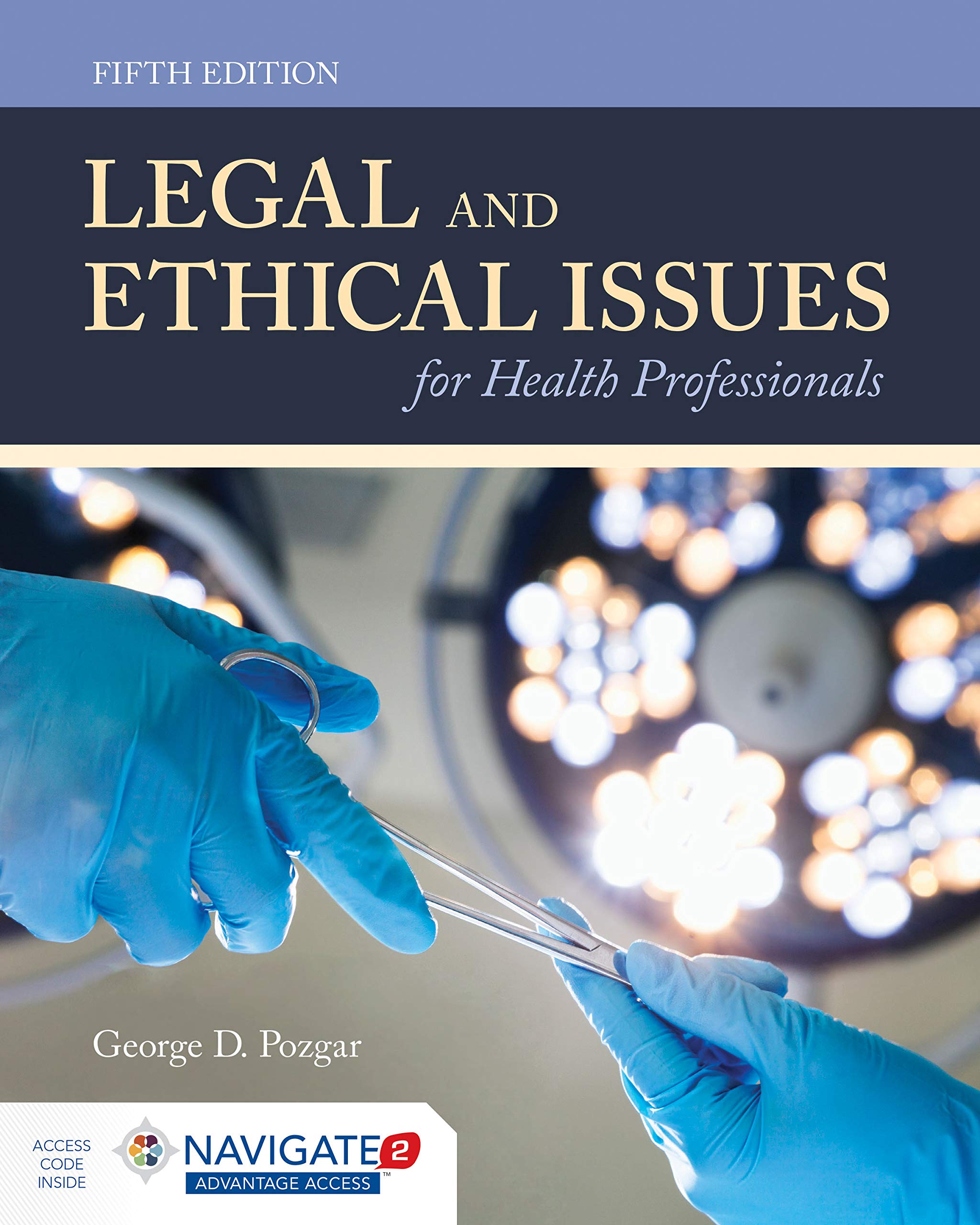Legal and Ethical Issues for Health Professionals,New