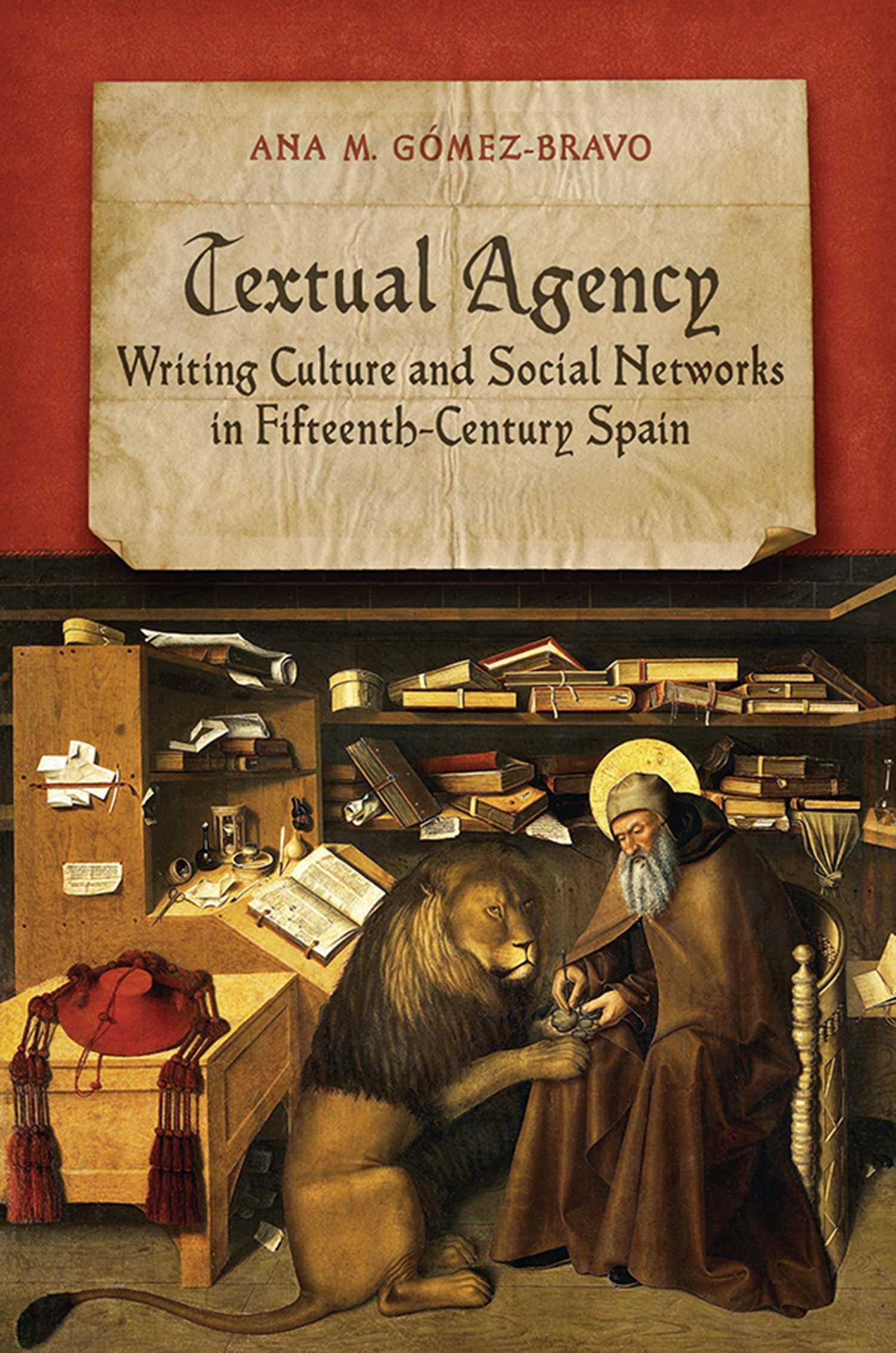 Textual Agency: Writing Culture and Social Networks in FifteenthCentury Spain (Toronto Iberic),Used