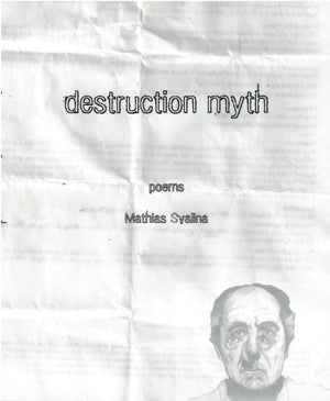 Destruction Myth (New Poetry),Used