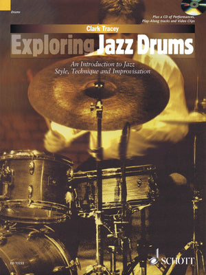 Exploring Jazz Drums: An Introduction To Jazz Styles, Technique And Improvisation,Used
