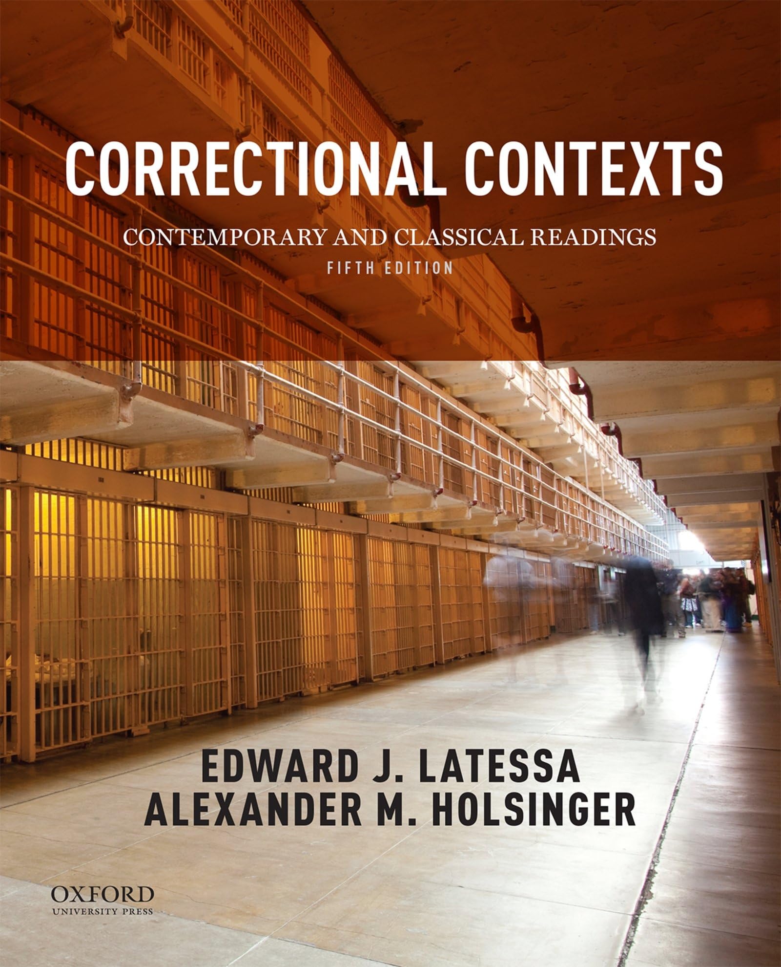 Correctional Contexts: Contemporary And Classical Readings,Used