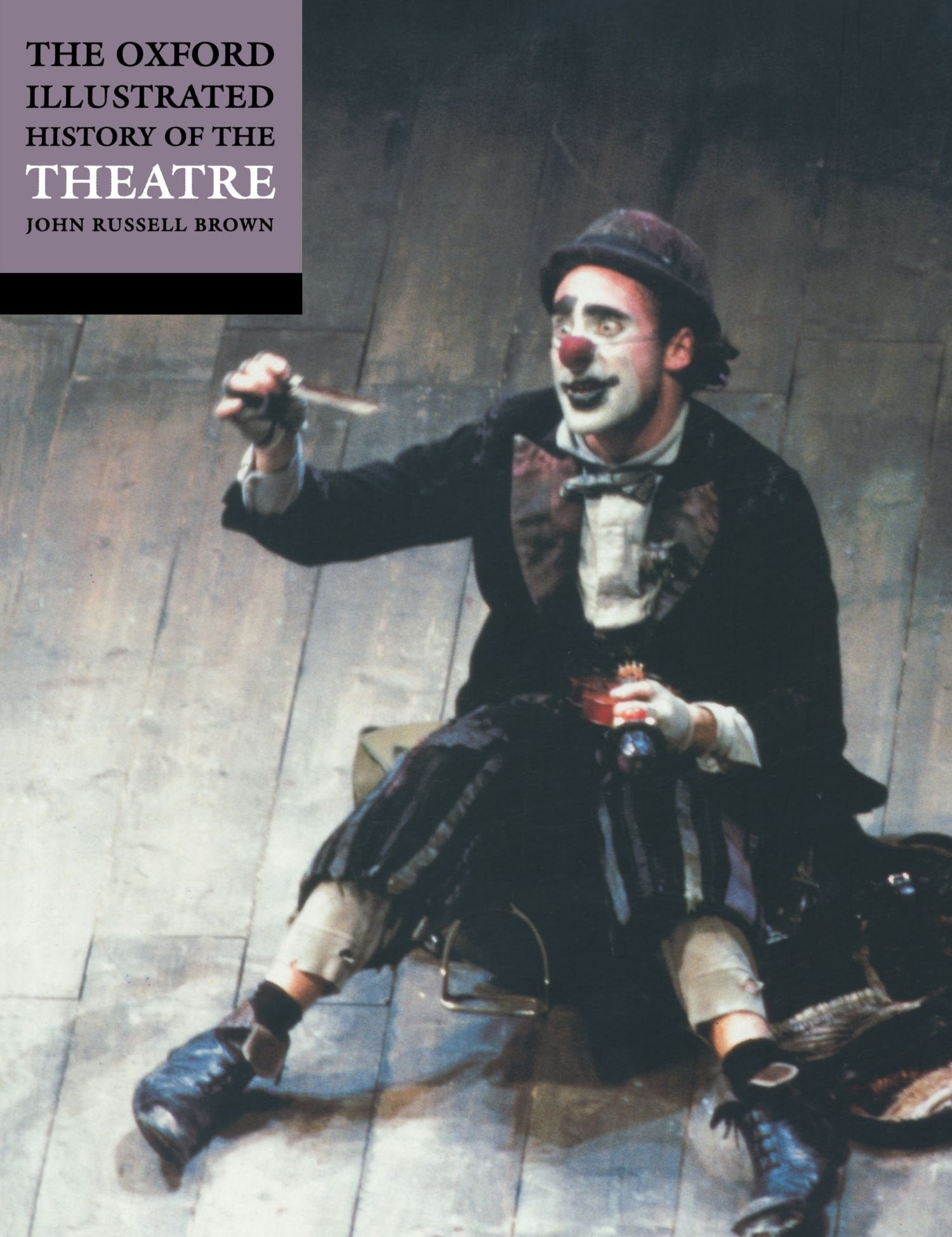 The Oxford Illustrated History Of Theatre,New