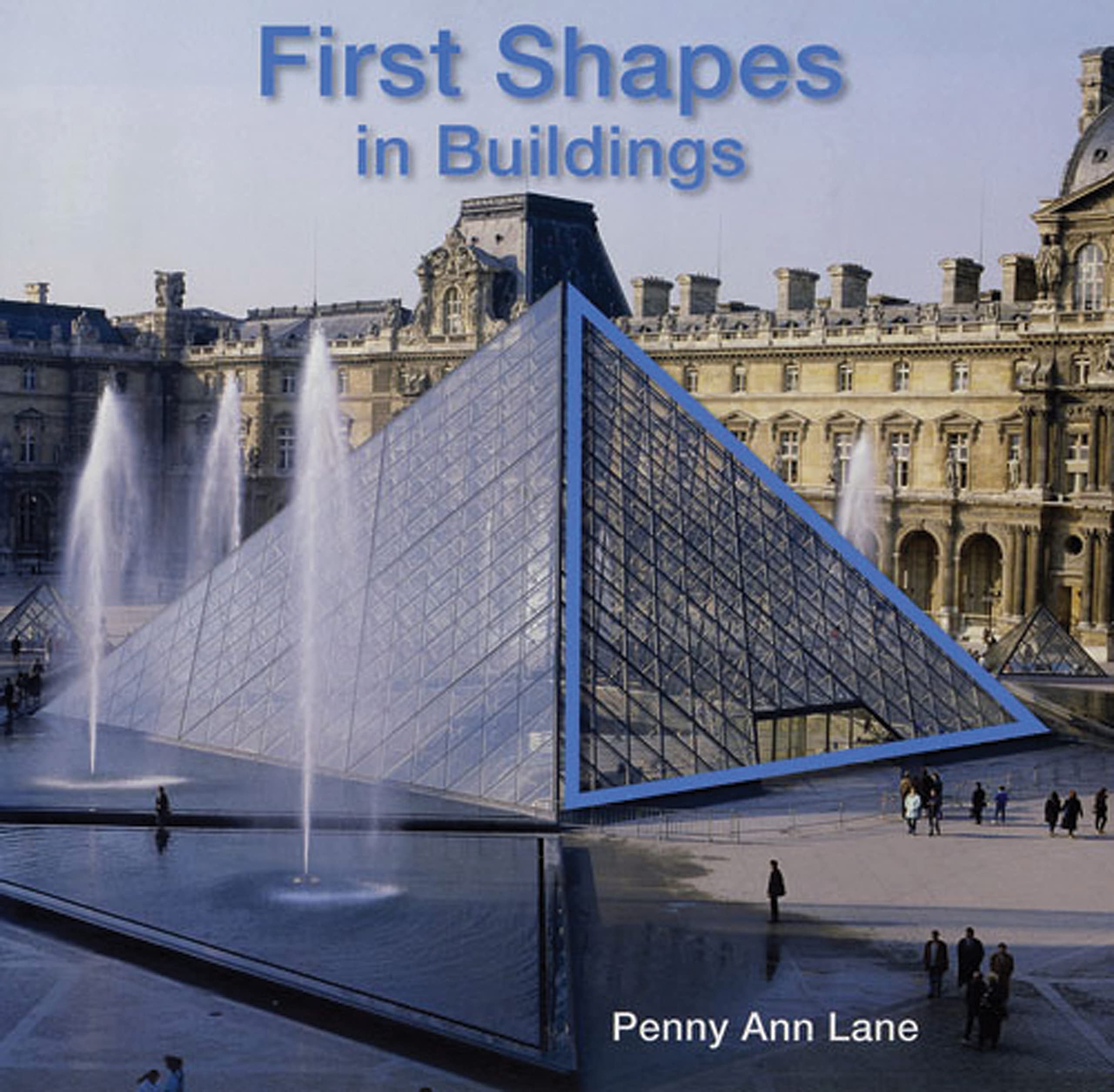 First Shapes In Buildings