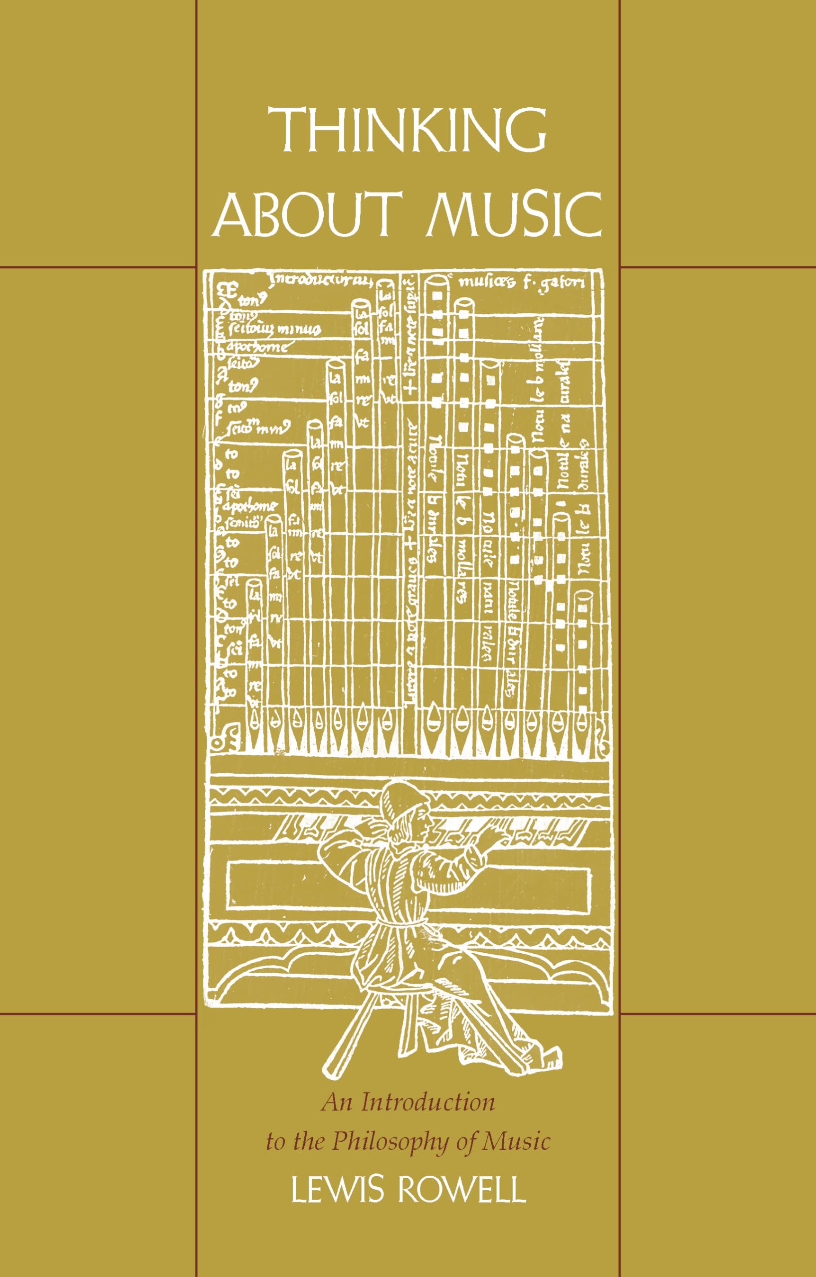 Thinking About Music: An Introduction To The Philosophy Of Music