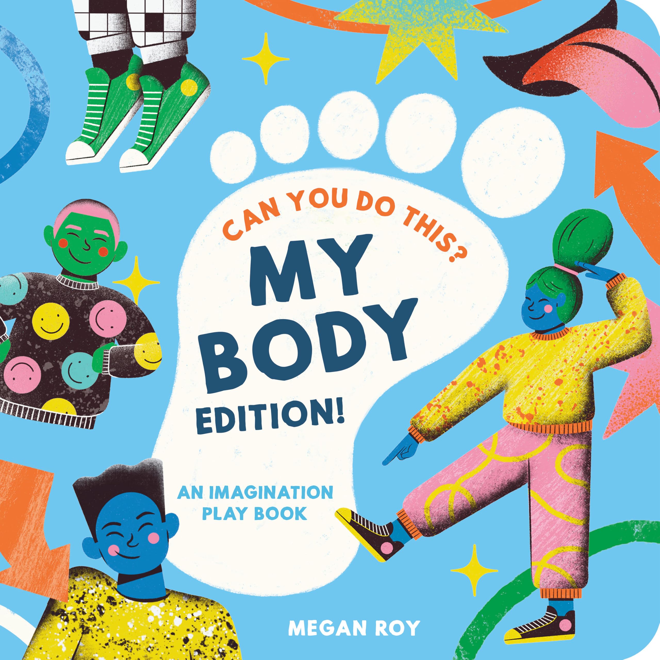 Can You Do This? (My Body Edition): A Body Parts Book For Toddlers (Can You Do This? Interactive Books For Kids)