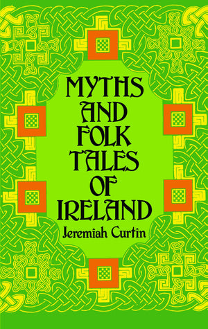 Myths And Folk Tales Of Ireland