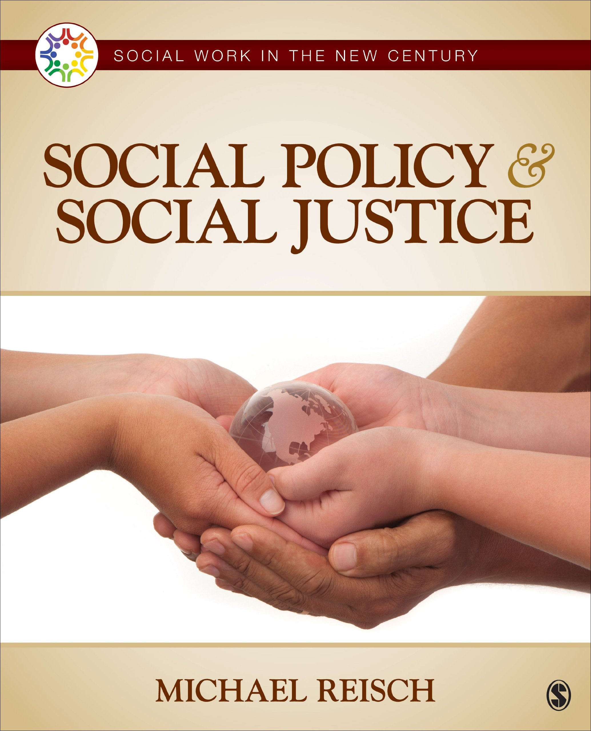 Social Policy & Social Justice (Social Work in the New Century),Used