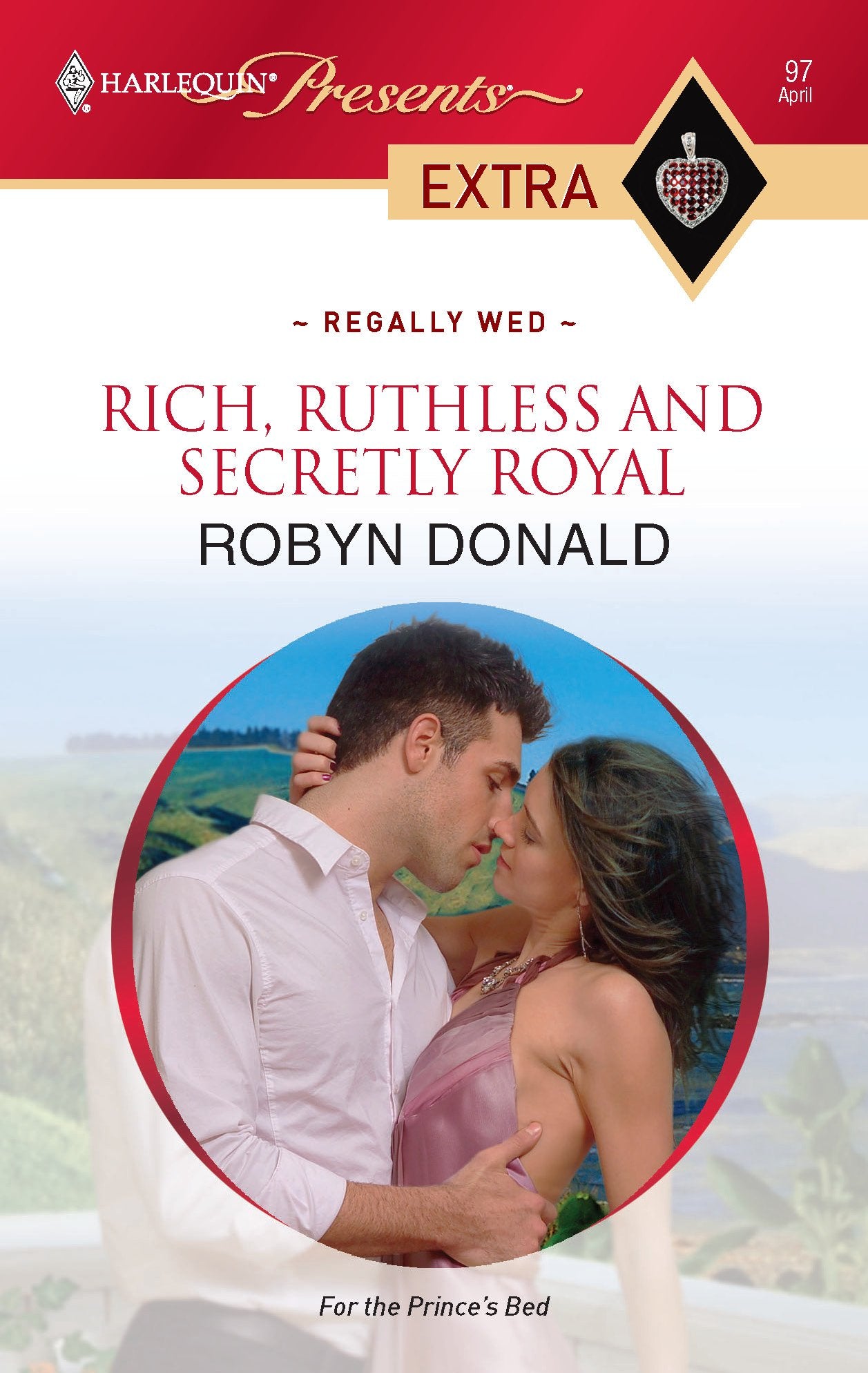 Rich, Ruthless And Secretly Royal