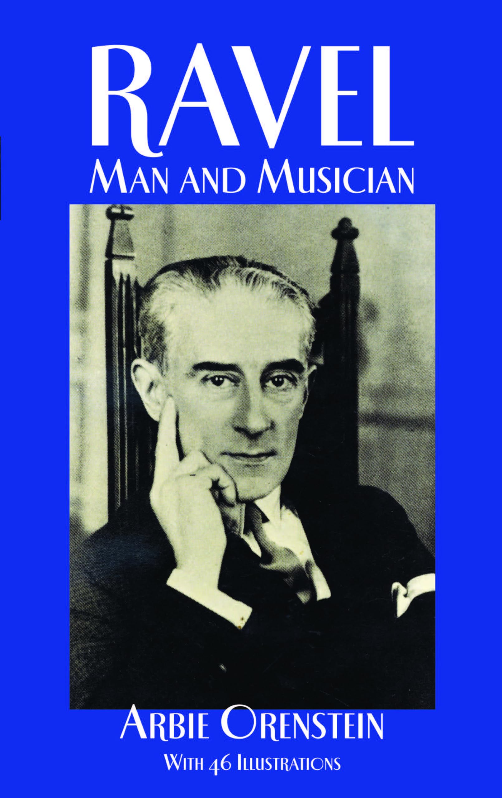 Ravel: Man And Musician (Dover Books On Music: Composers),New