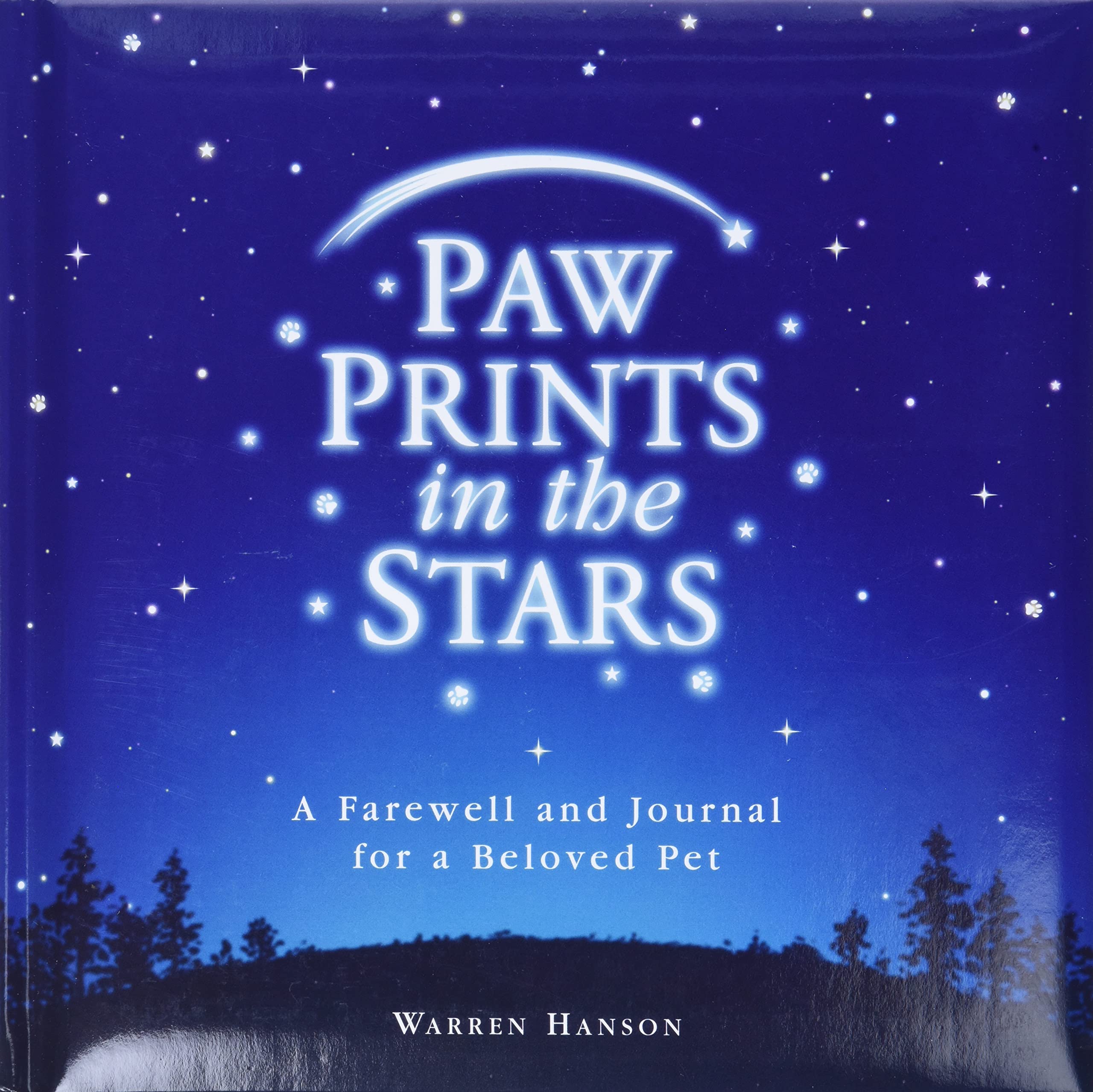 Paw Prints in the Stars: A Farewell and Journal for a Beloved Pet,Used