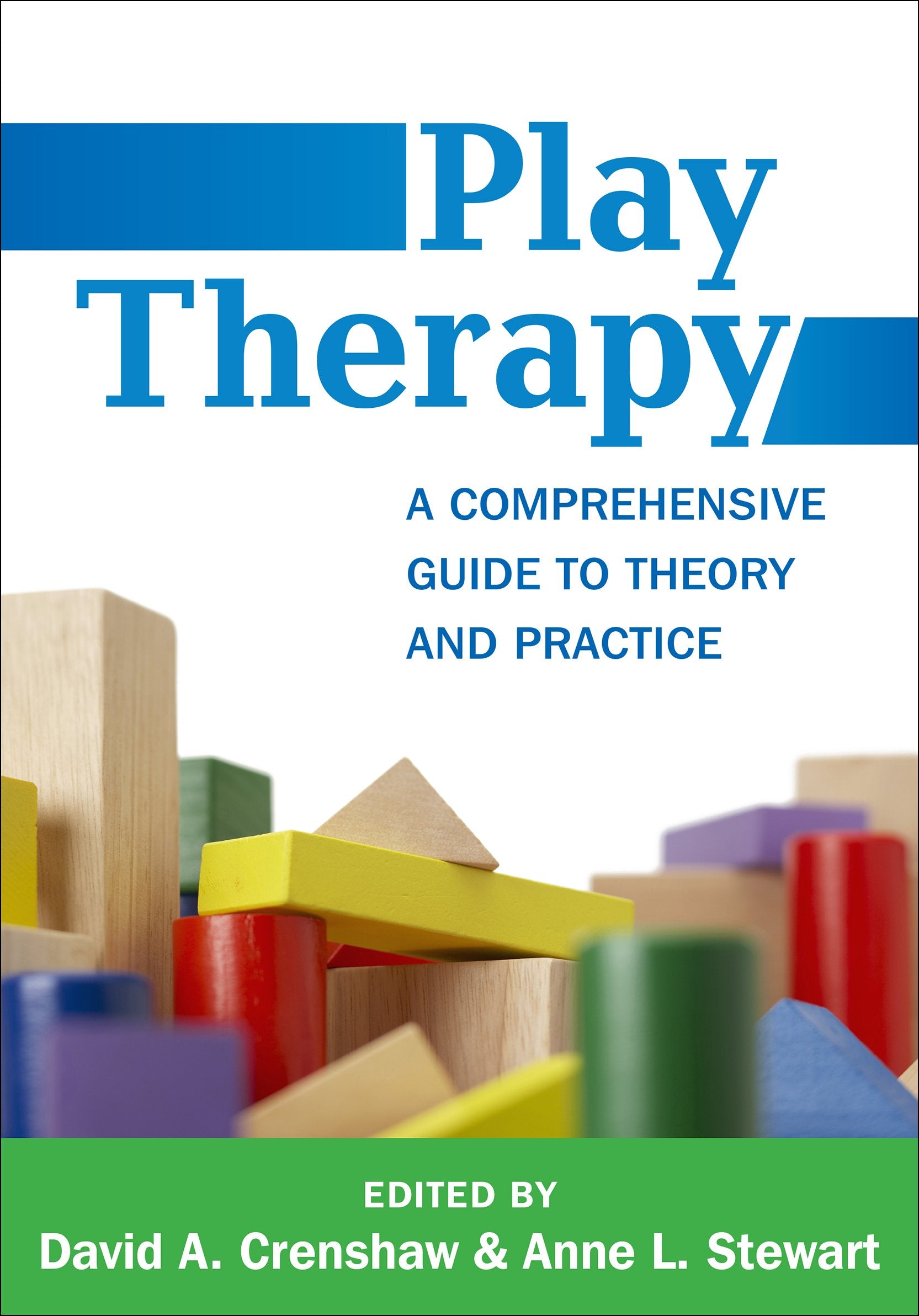 Play Therapy: A Comprehensive Guide to Theory and Practice (Creative Arts and Play Therapy),Used