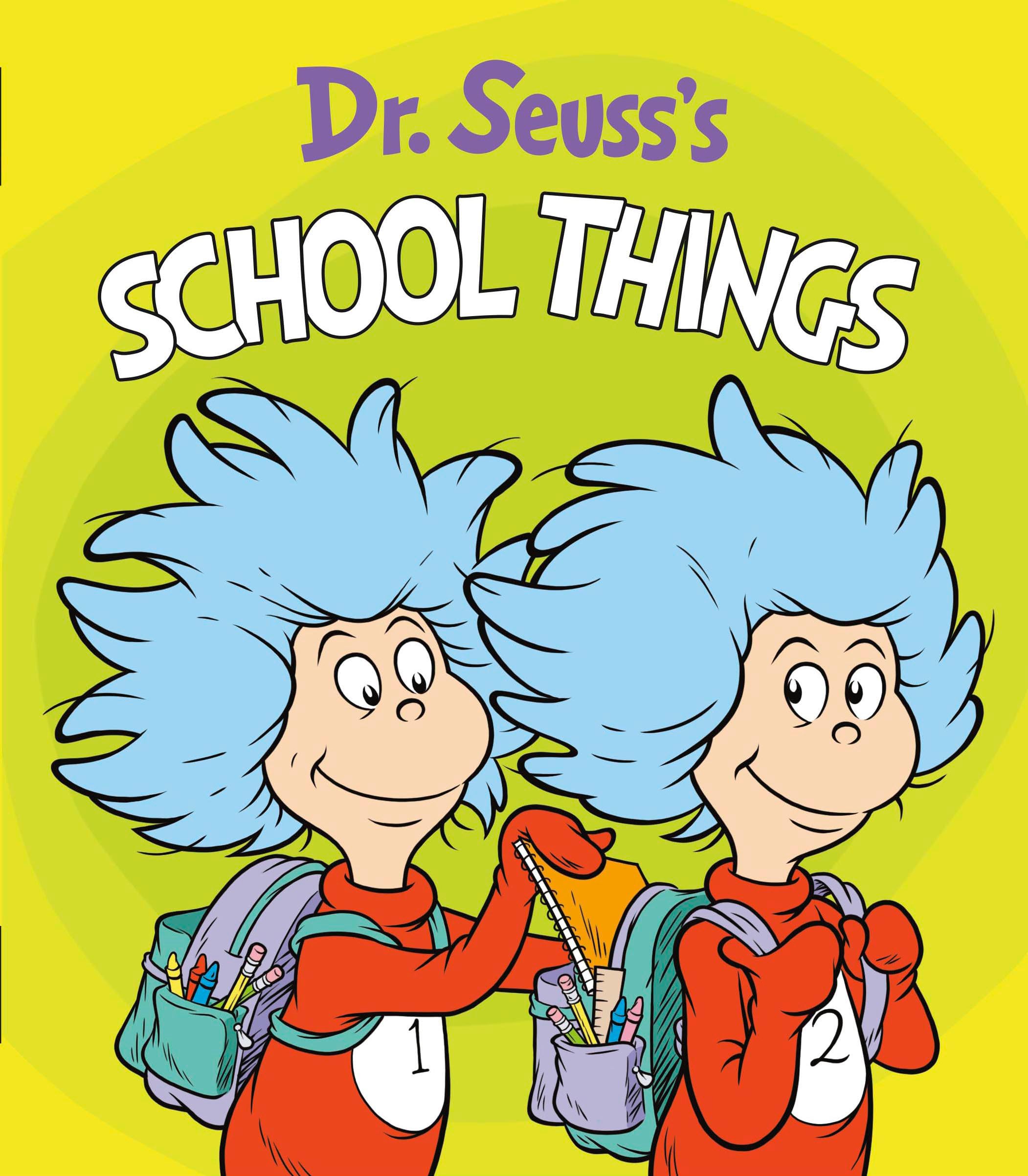 Dr. Seuss s School Things (Dr. Seuss s Things Board Books)