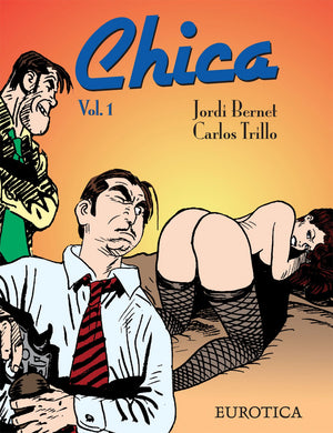 Chica: Vol. 1