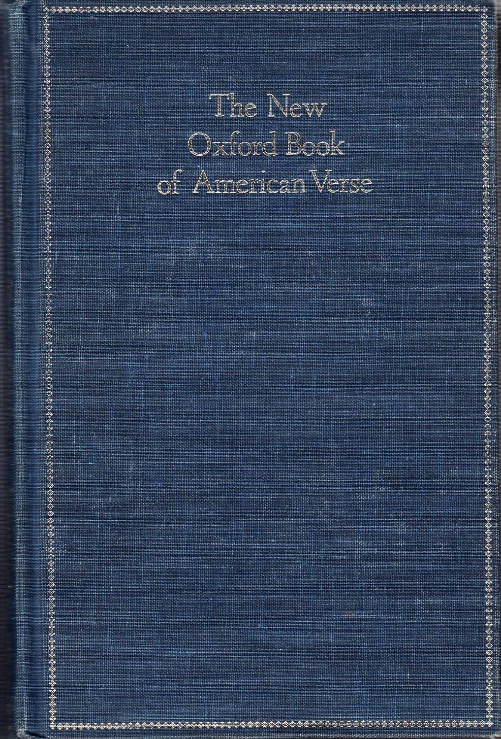 The New Oxford Book of American Verse (Oxford Books of Verse),Used