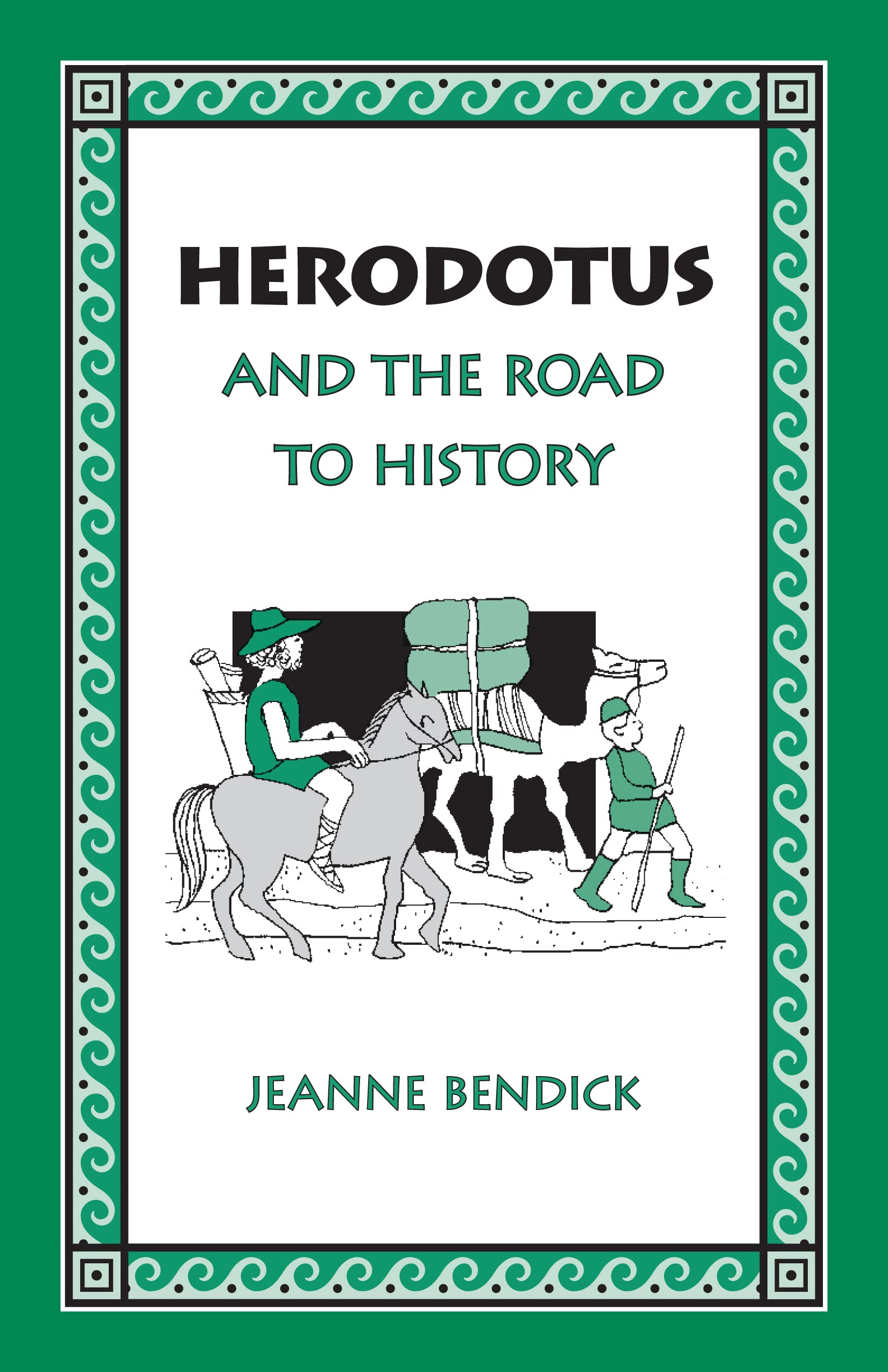 Herodotus and the Road to History,Used