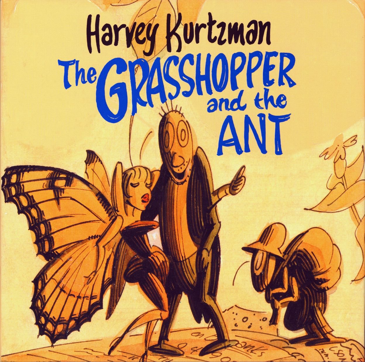 Grasshopper And The Ant By Harvey Kurtzman,New