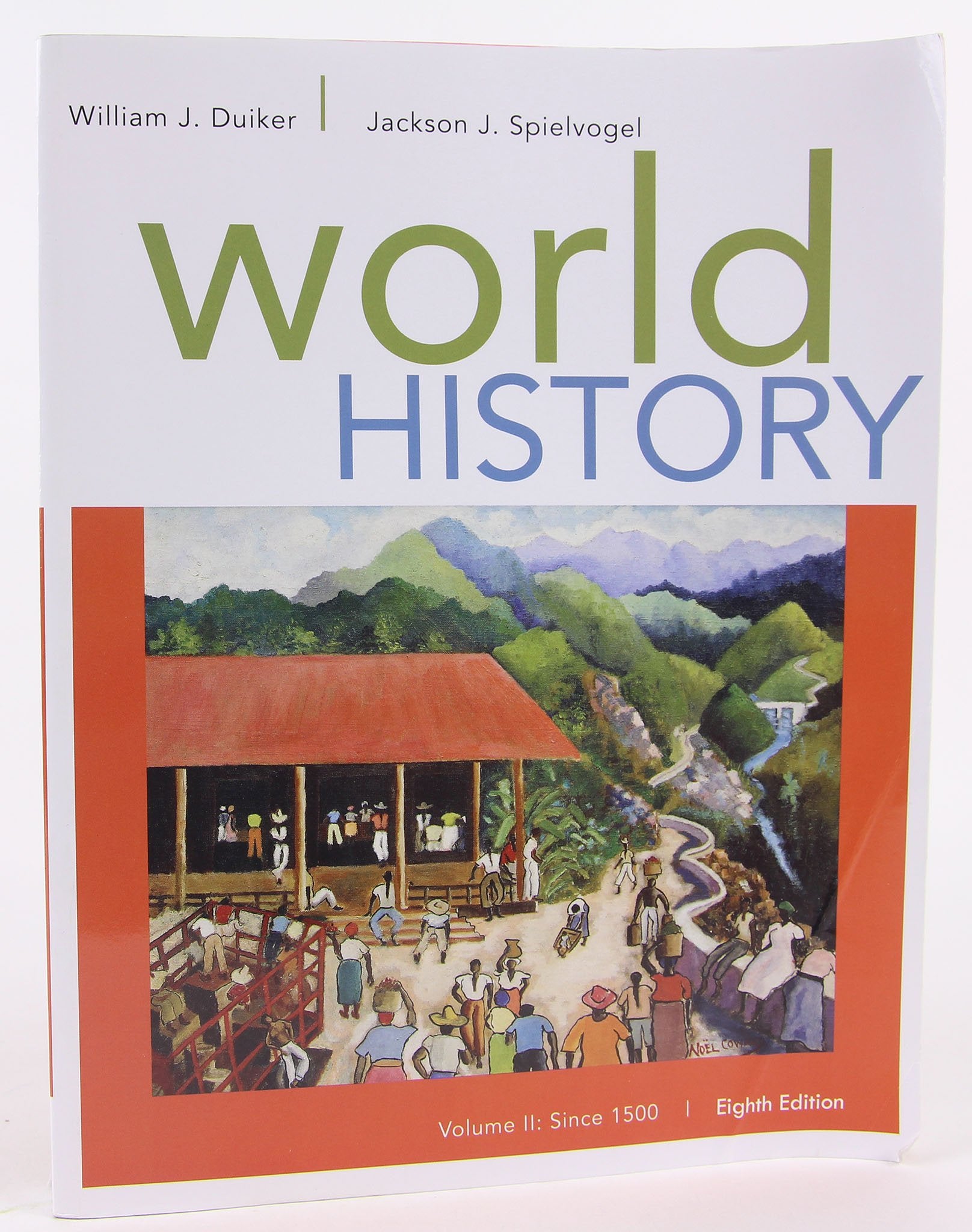 World History, Volume II: Since 1500,Used